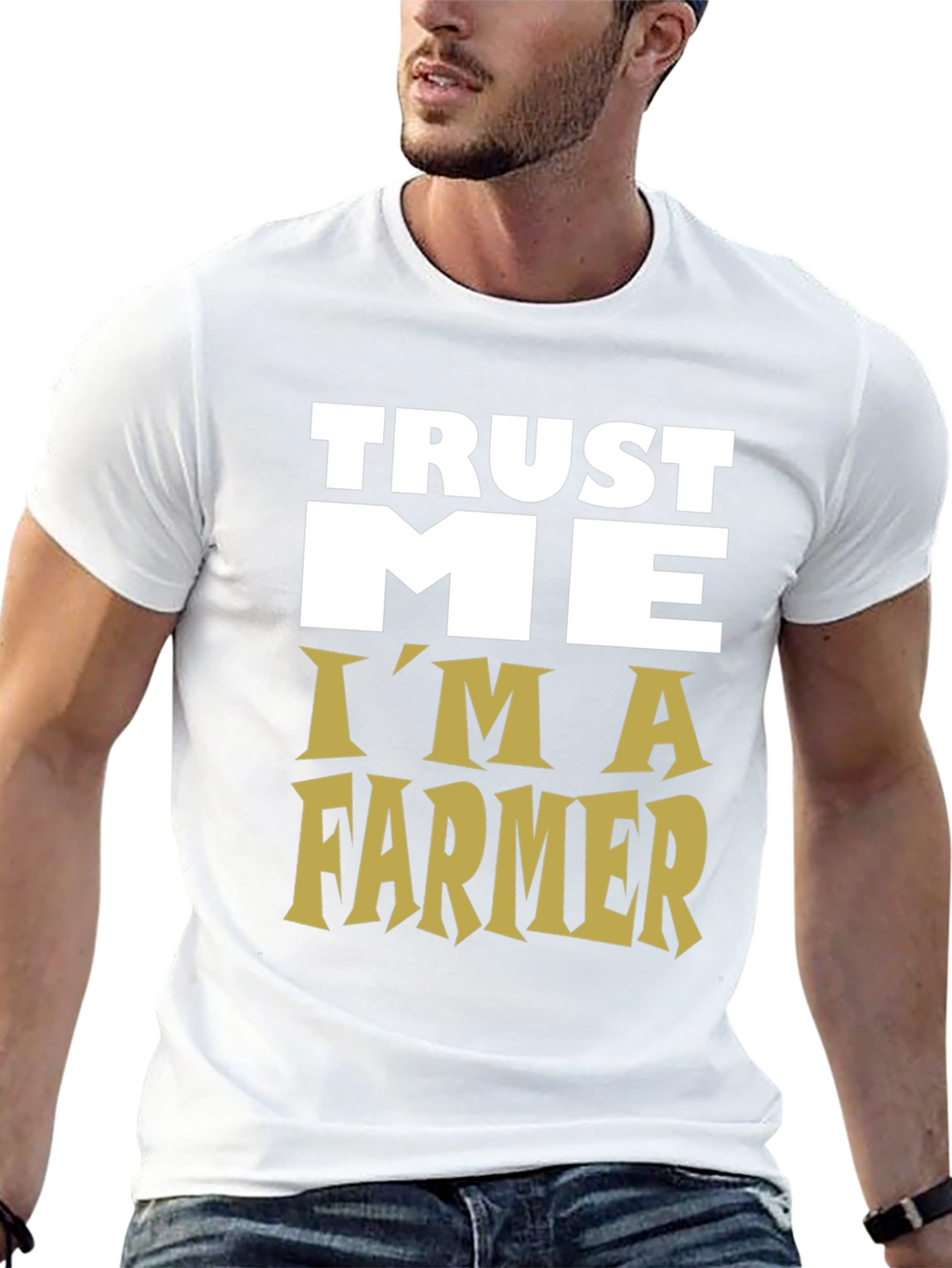 Trust Me Im a Farmer Graphic Tee