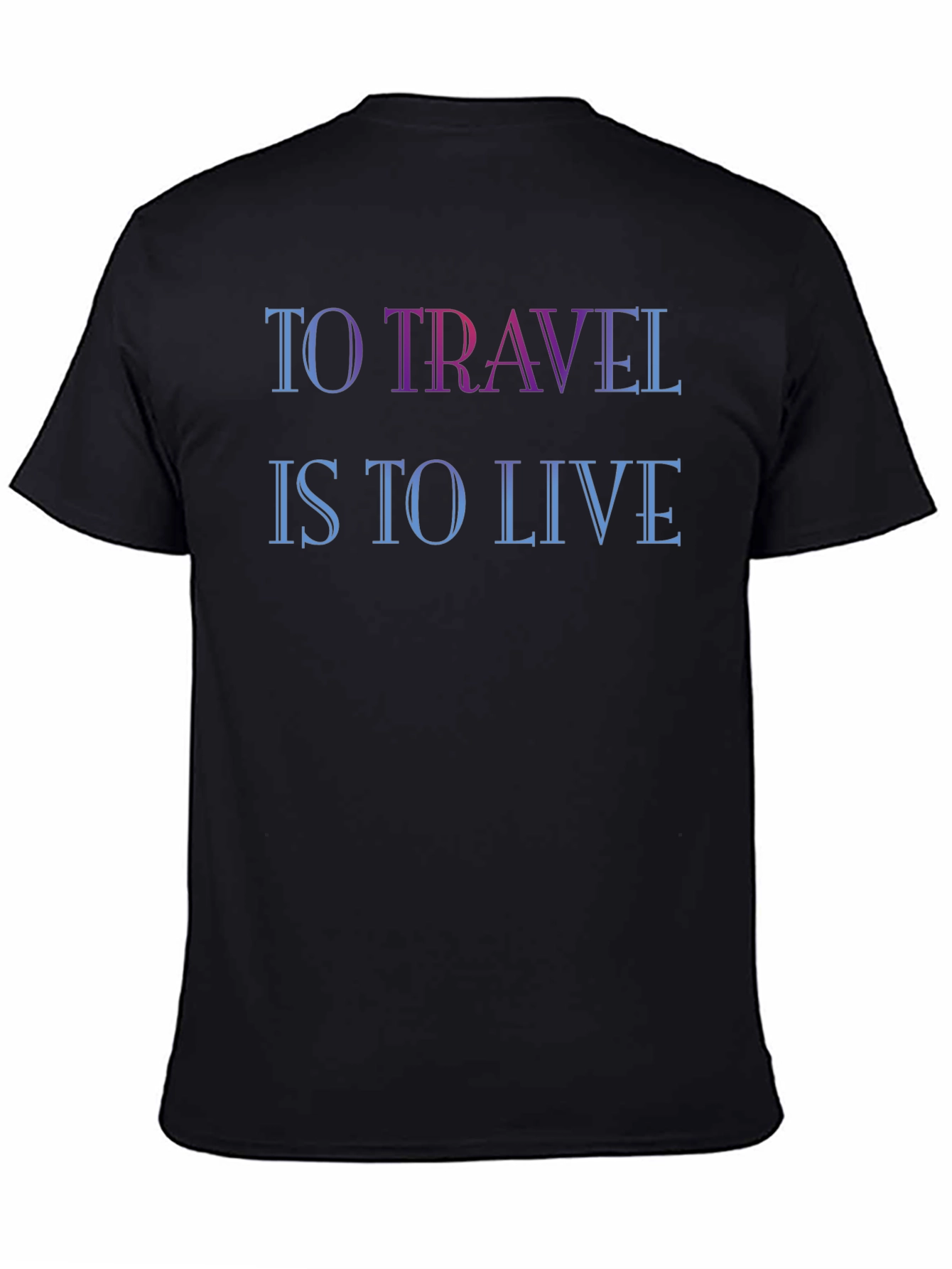 To Travel Is To Live Graphic T-Shirt
