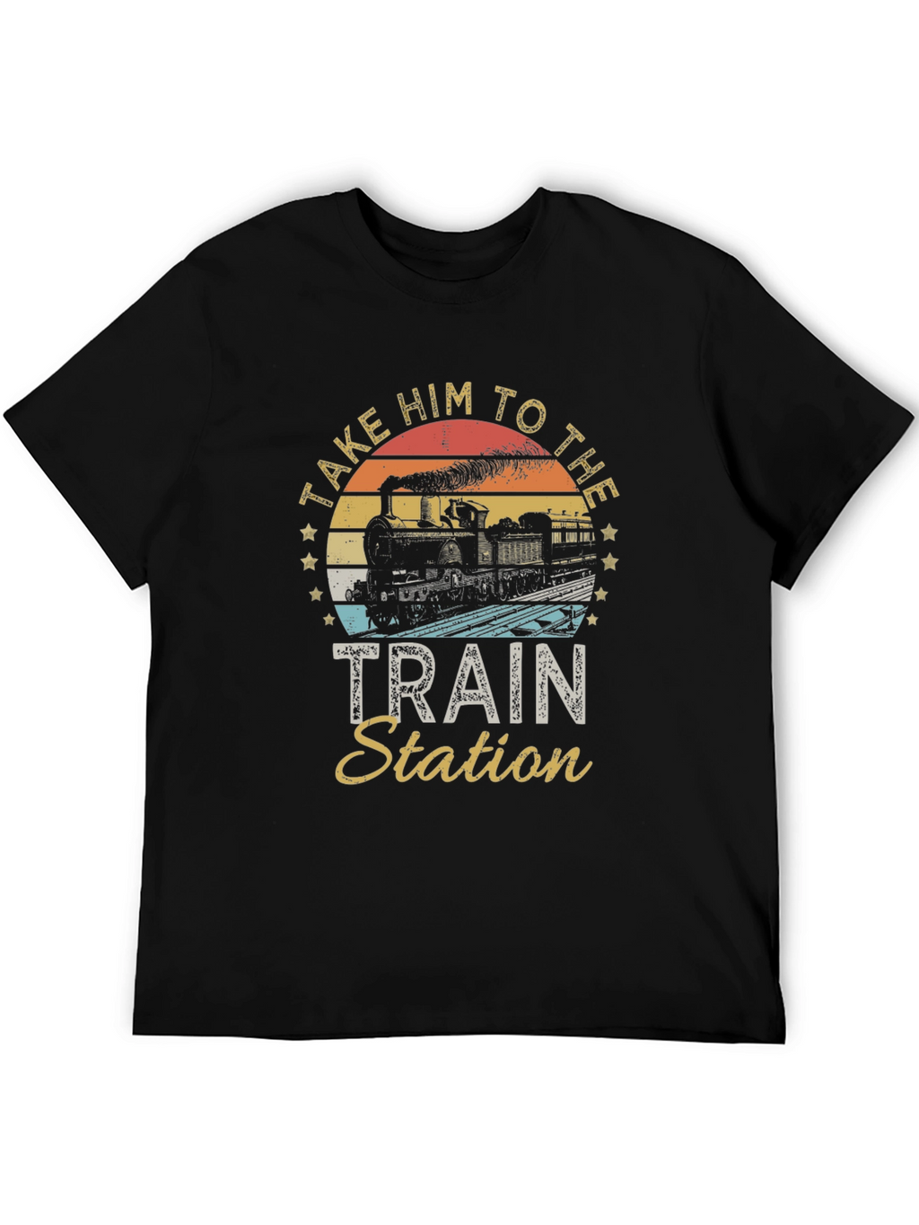 Take Him To The Train Station T-Shirt