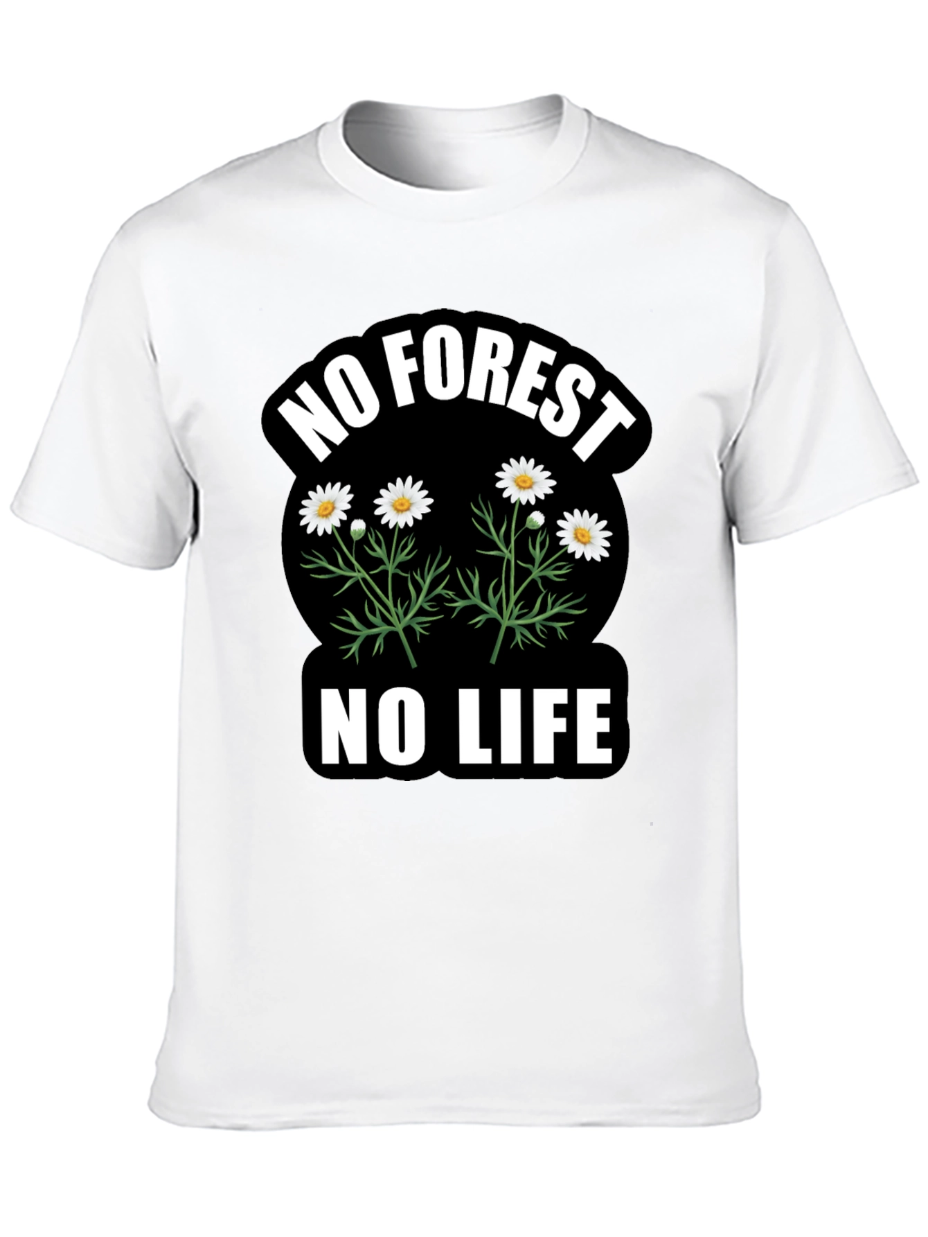 No Forest No Life Graphic T-Shirt