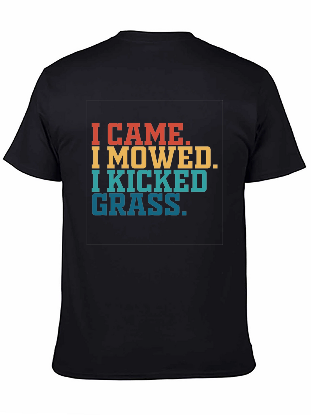 I Came I Mowed Funny T-Shirt for Landscapers