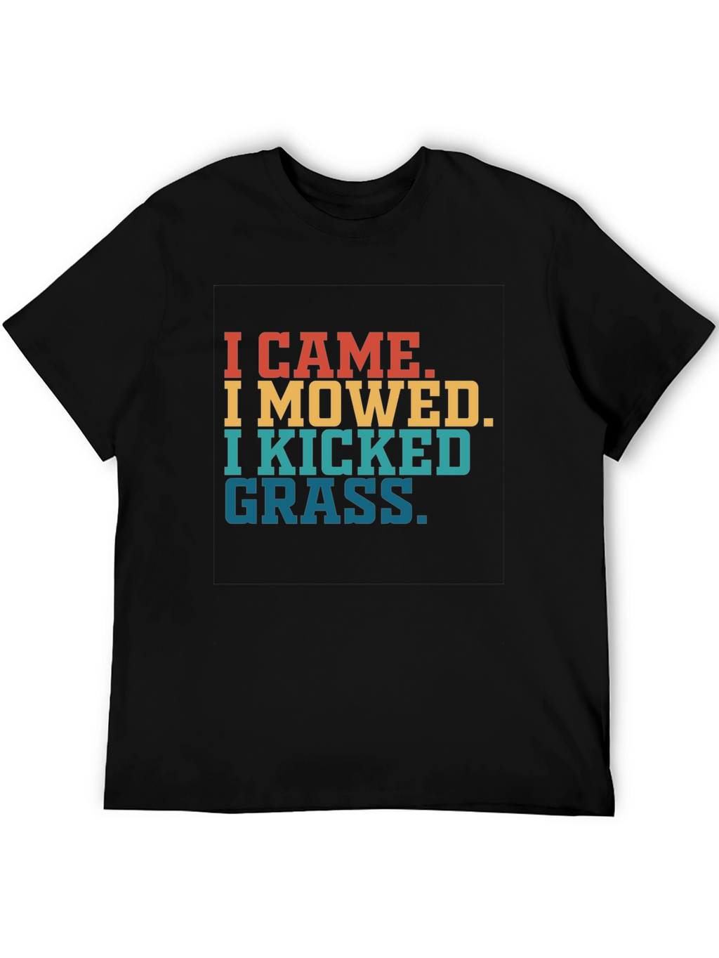 I Came I Mowed Funny T-Shirt for Landscapers