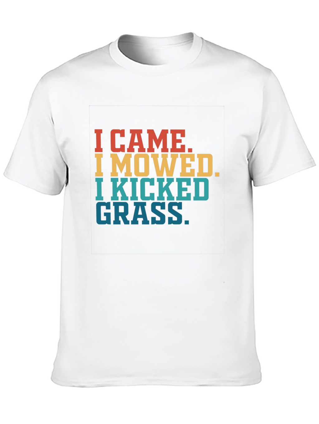 I Came I Mowed Funny T-Shirt for Landscapers