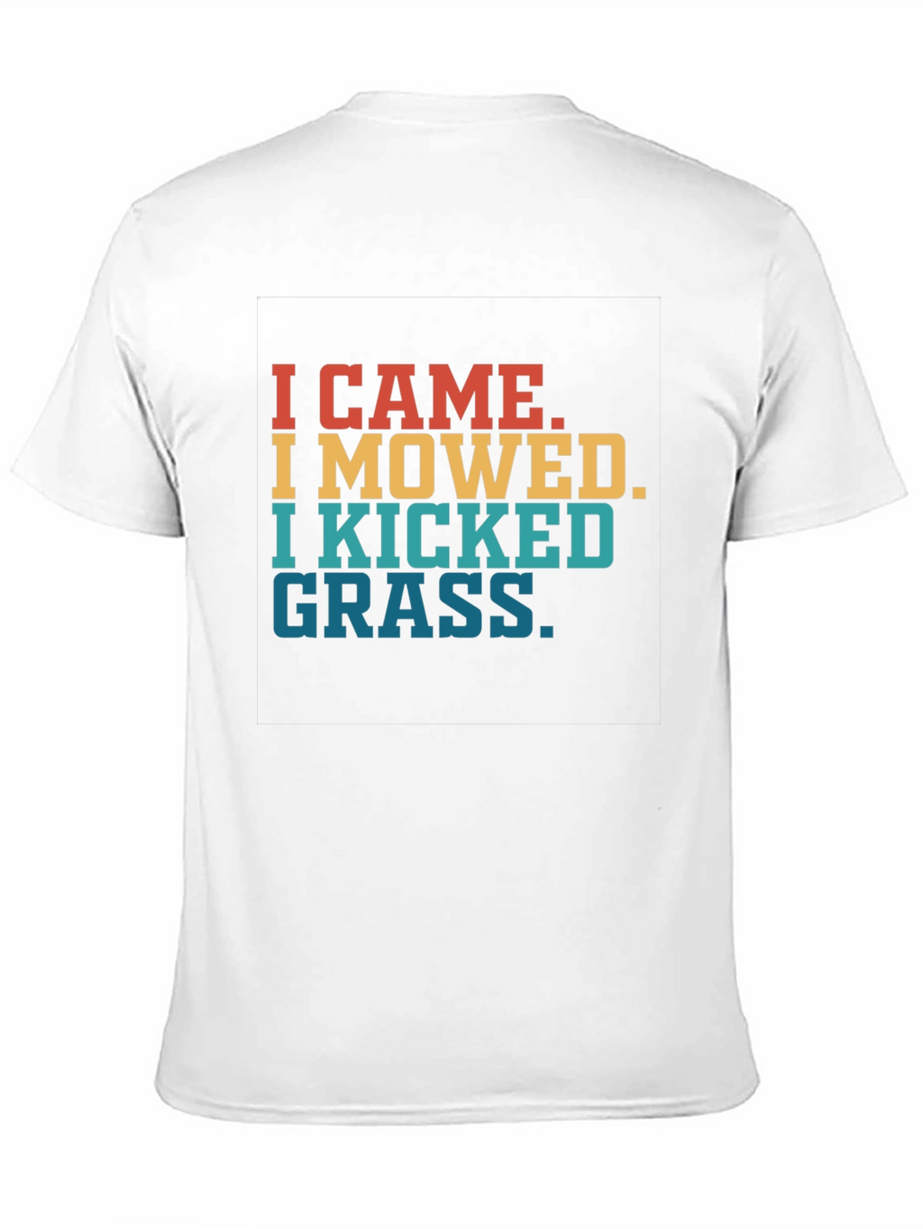 I Came I Mowed Funny T-Shirt for Landscapers