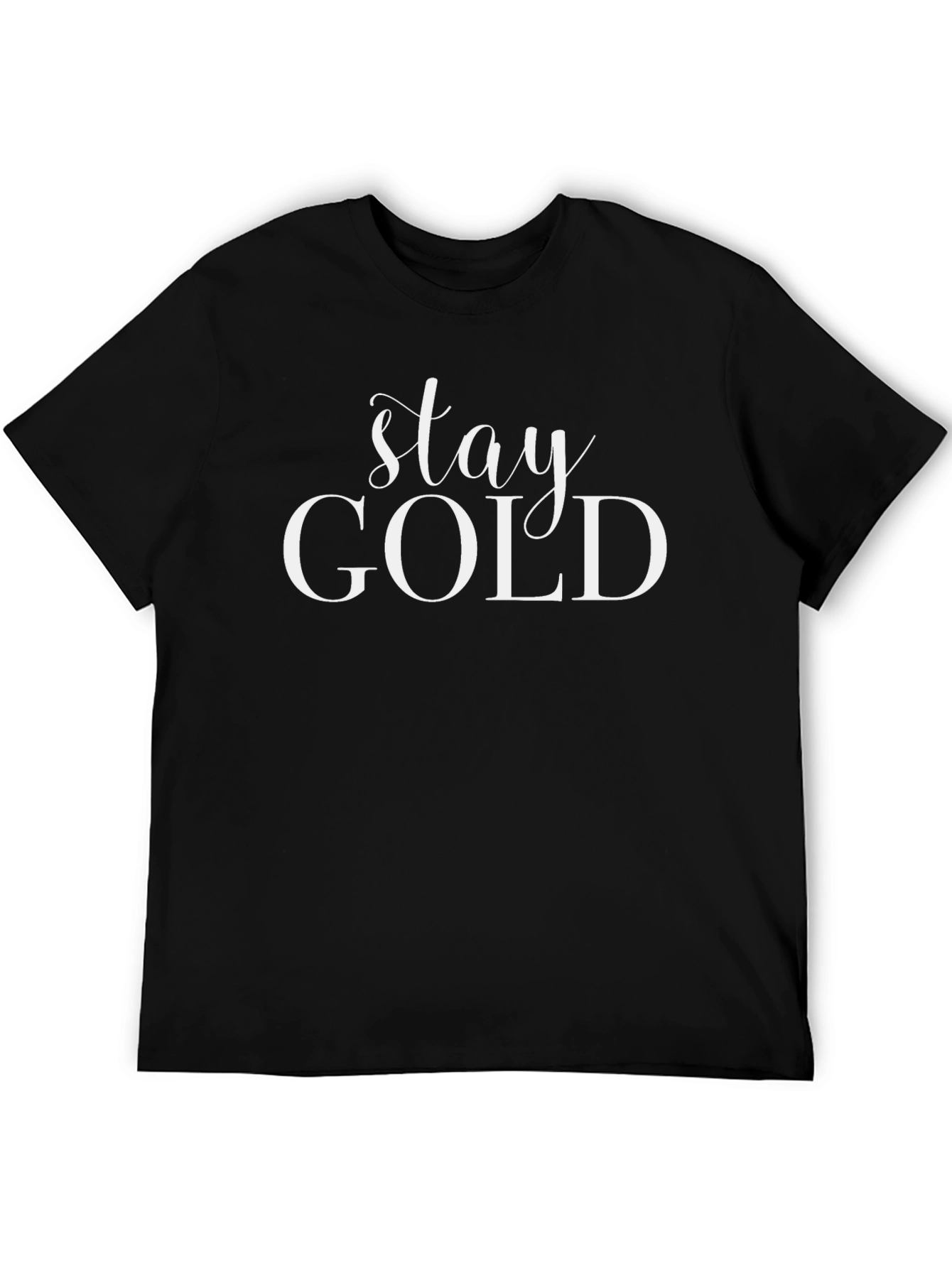 Stay Gold Graphic Tee - Unisex Black Cotton T-Shirt