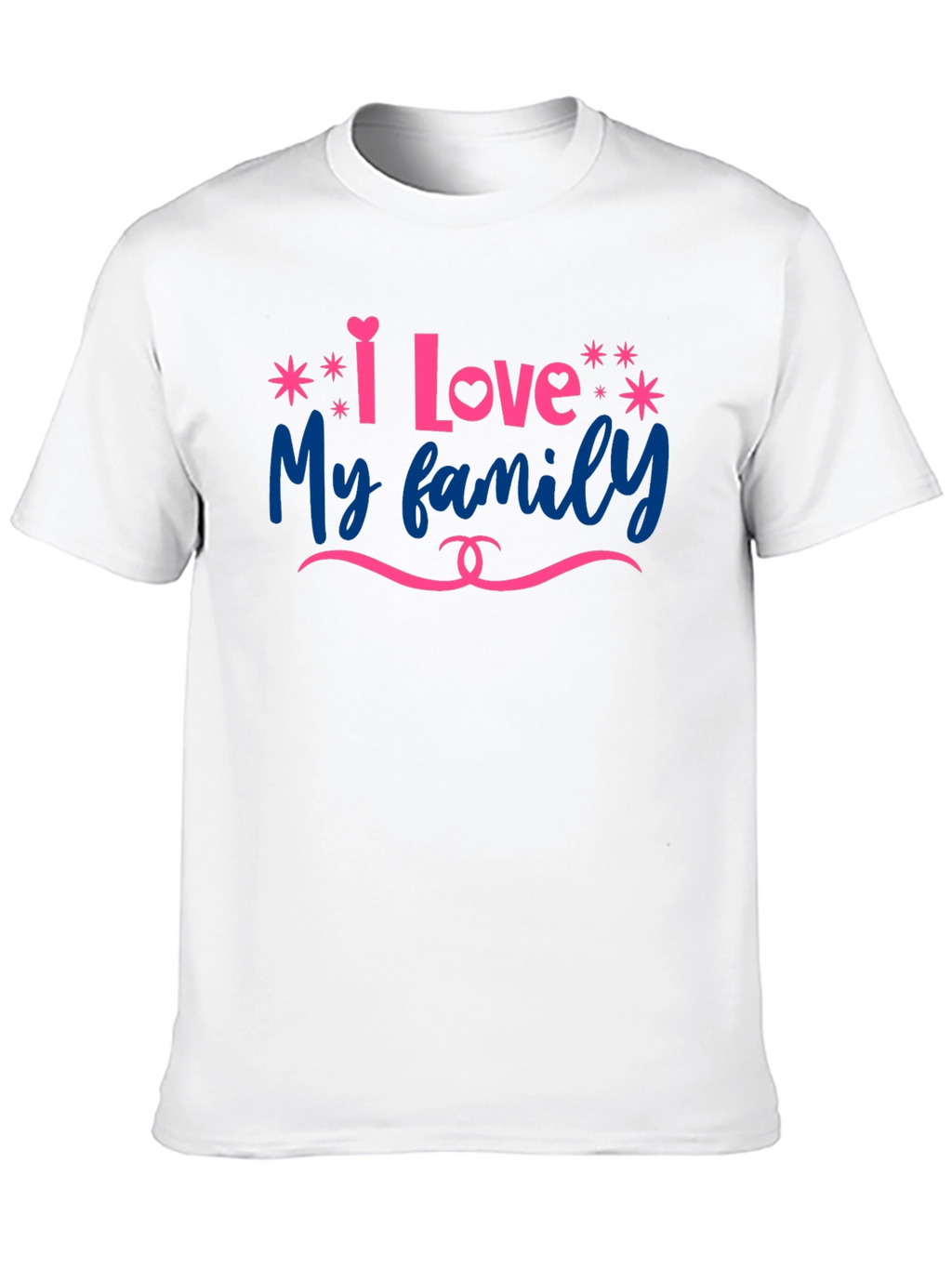 I Love My Family Graphic T-Shirt