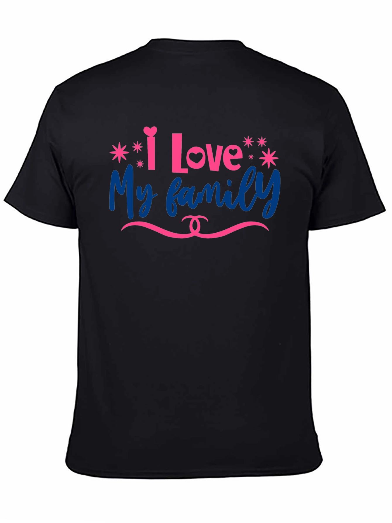 I Love My Family Graphic T-Shirt