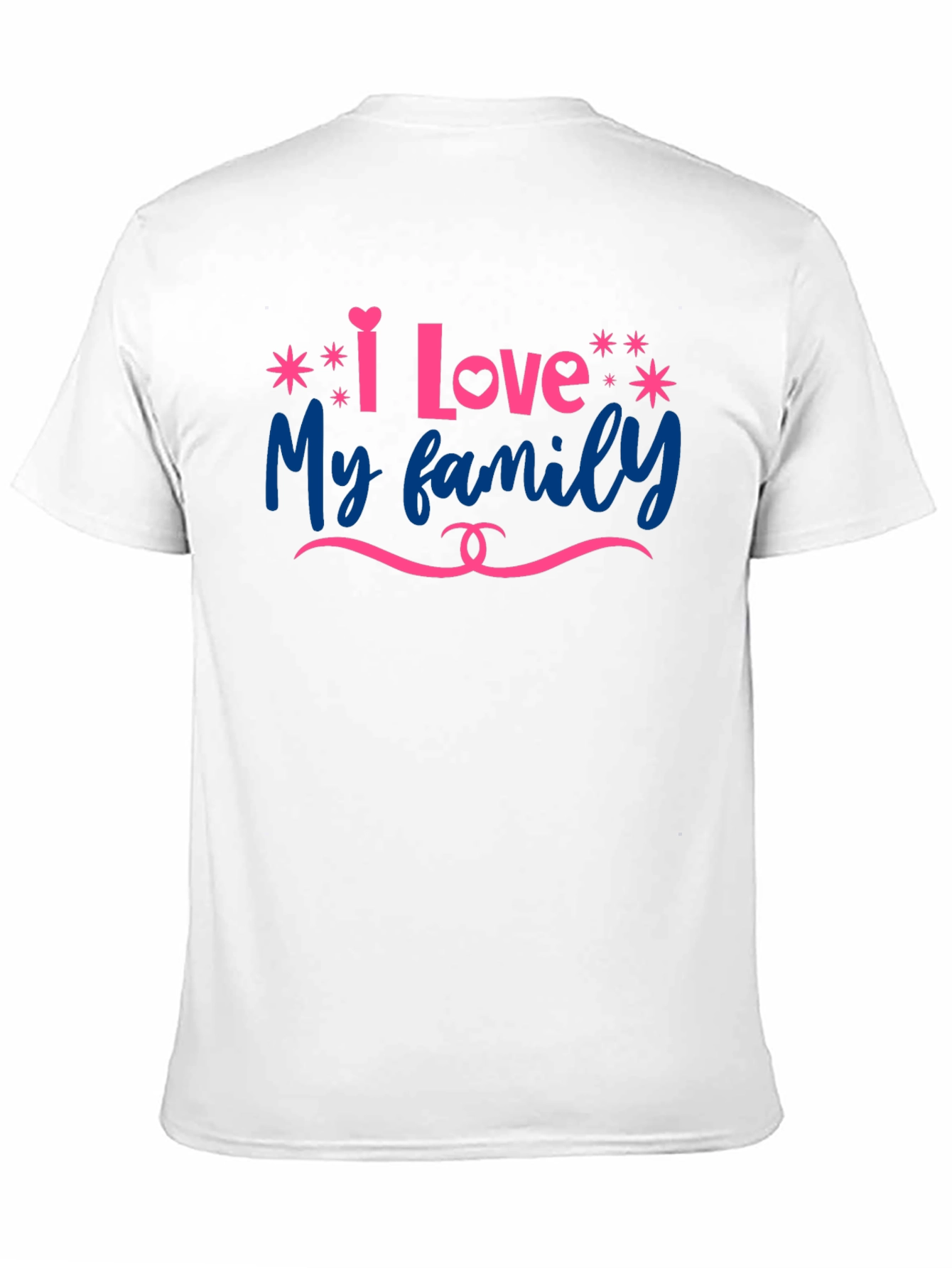 I Love My Family Graphic T-Shirt