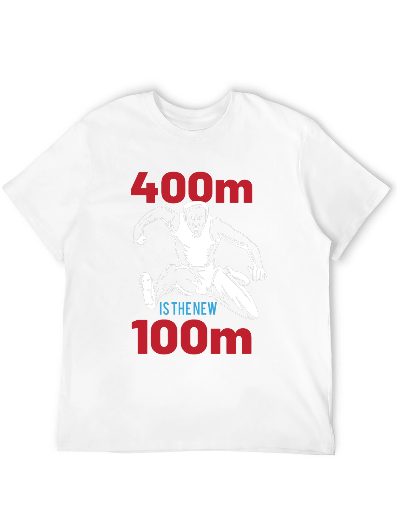 400m is the New 100m Runner Graphic Tee
