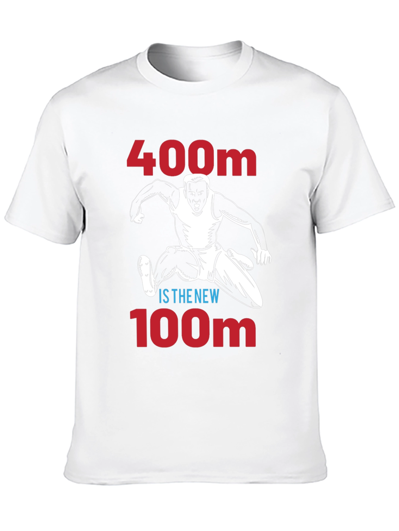 400m is the New 100m Runner Graphic Tee