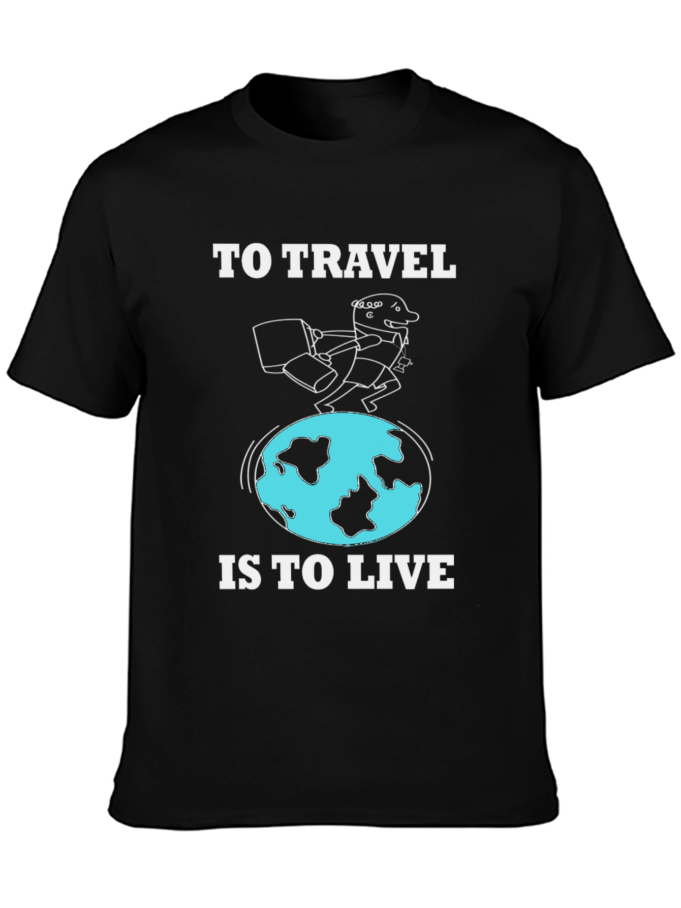 Travel Themed Graphic T-Shirt - To Travel is to Live