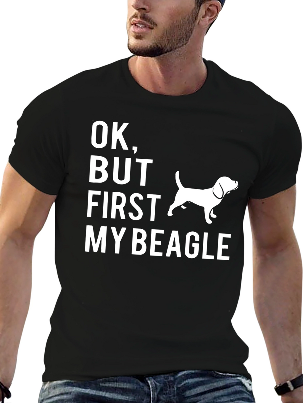 OK But First My Beagle Graphic Tee
