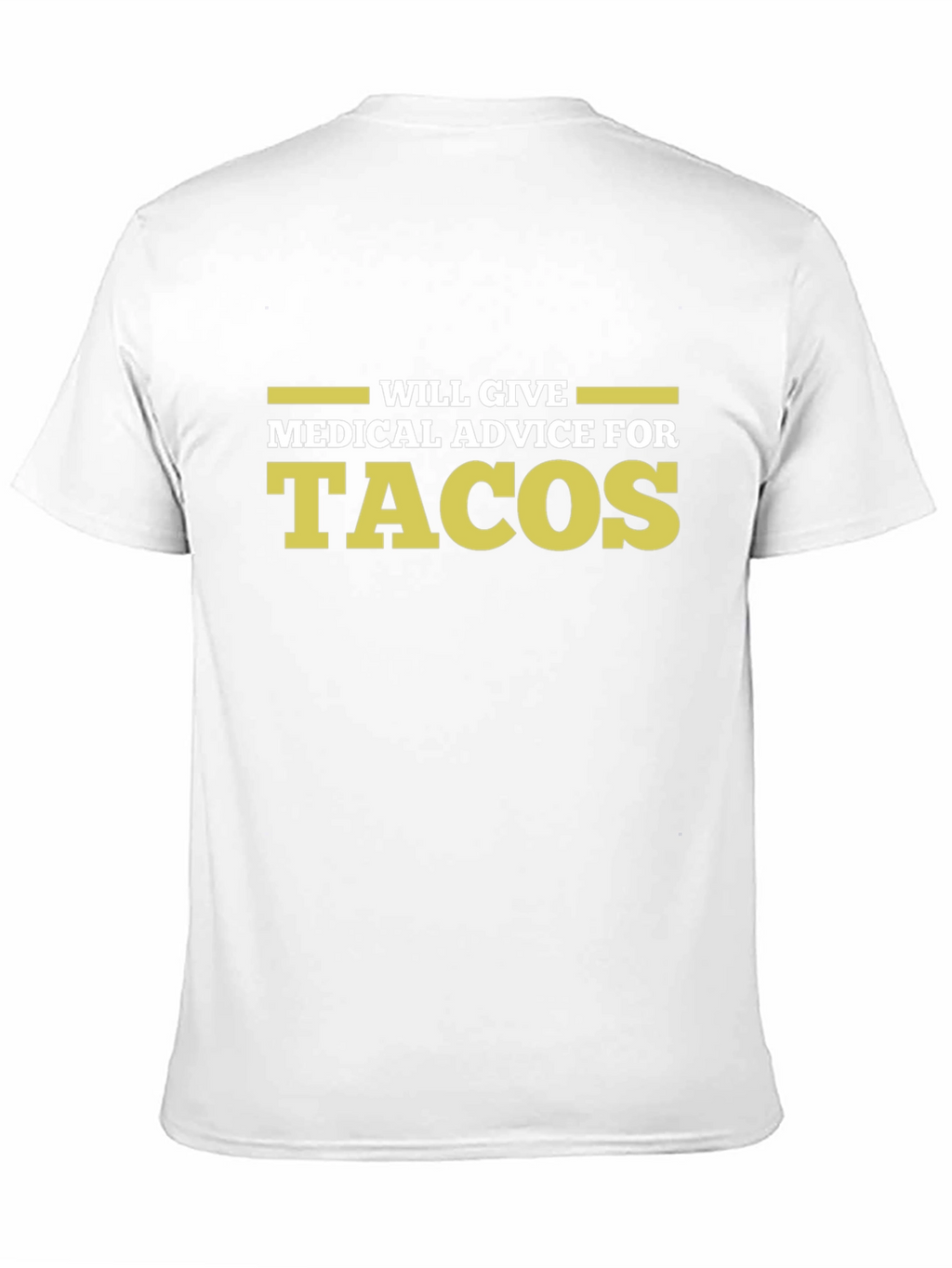 Medical Advice for Tacos Graphic Tee