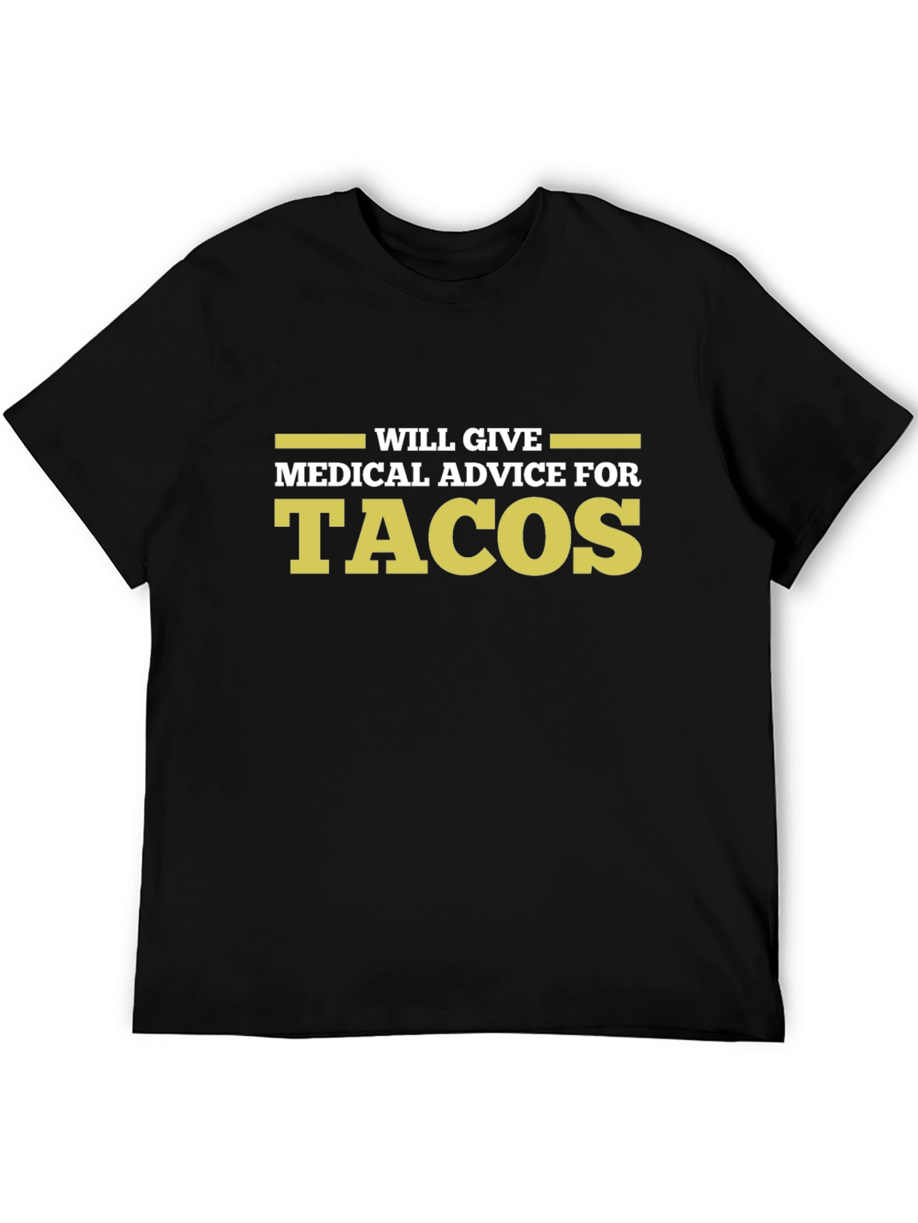 Medical Advice for Tacos Graphic Tee