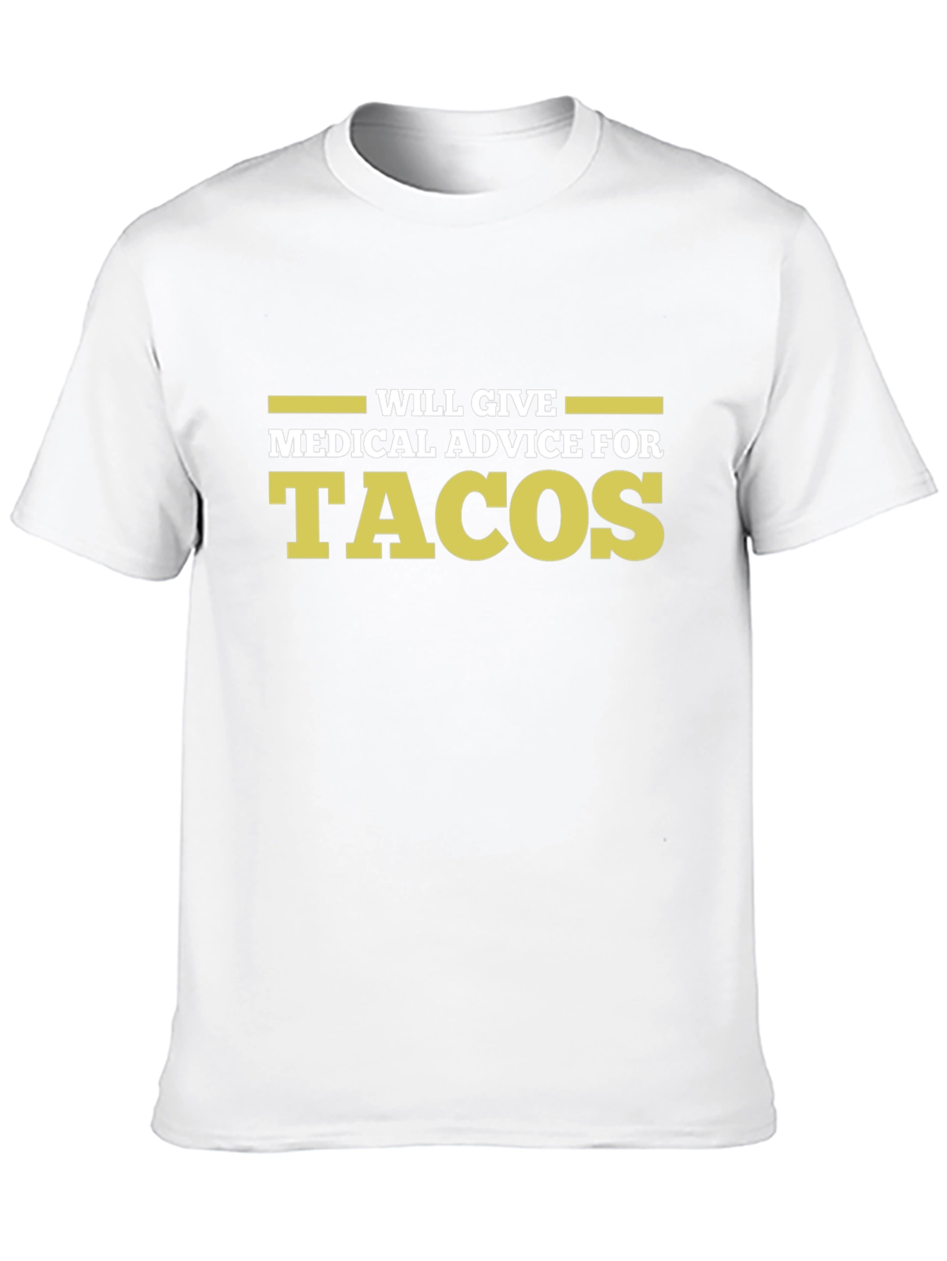 Medical Advice for Tacos Graphic Tee