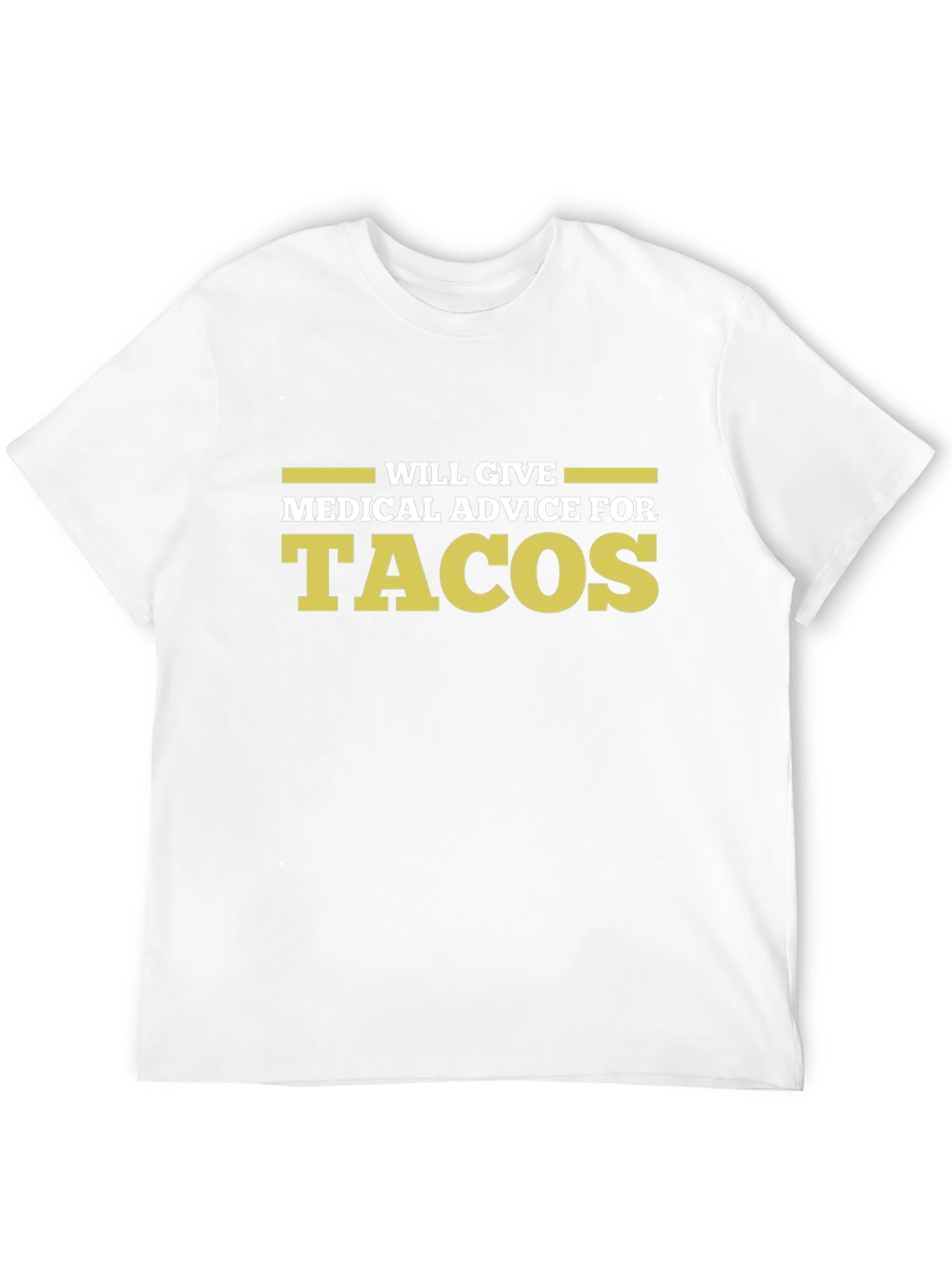Medical Advice for Tacos Graphic Tee