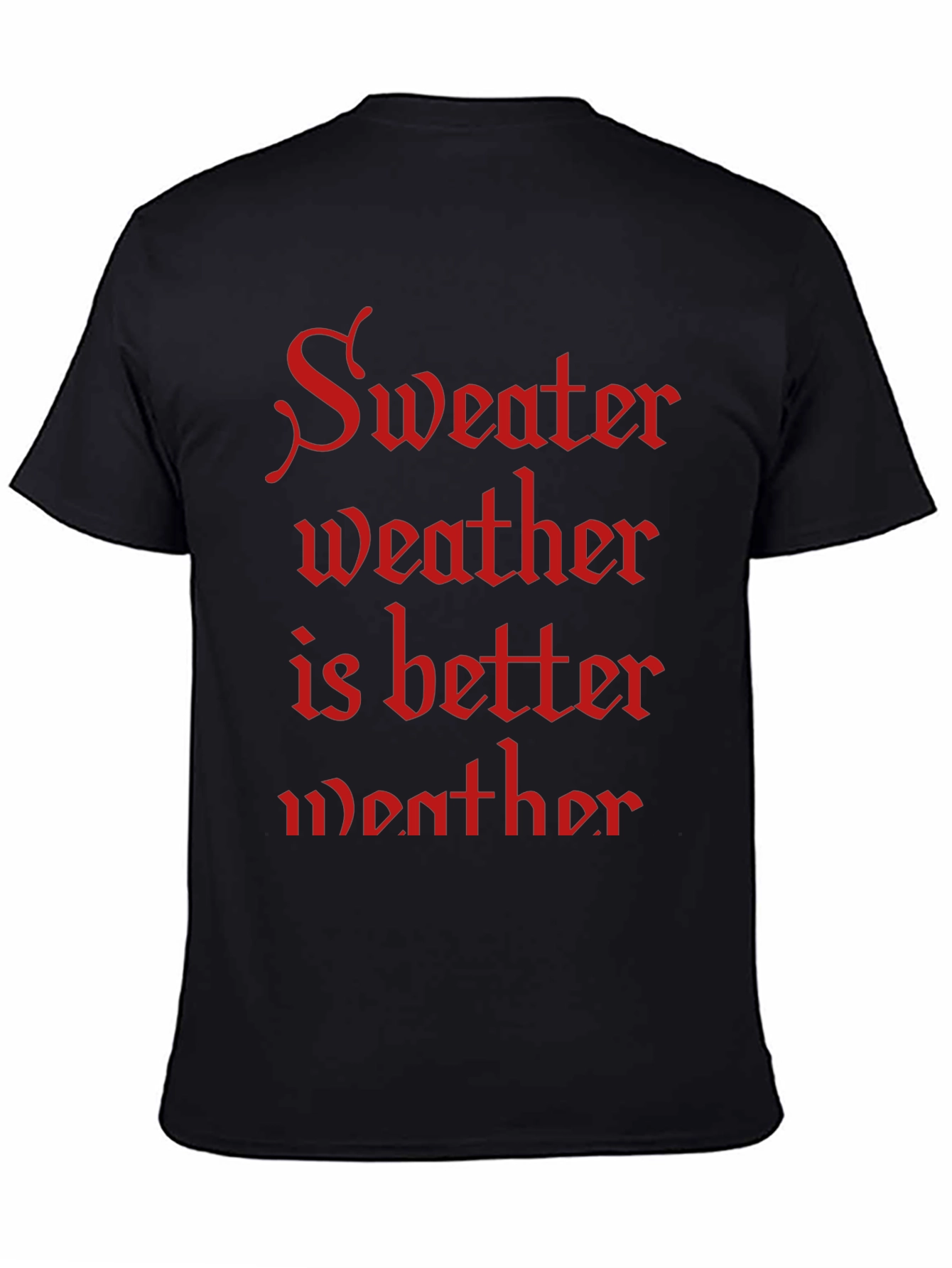 Sweater Weather T-Shirt - Cozy Season Apparel
