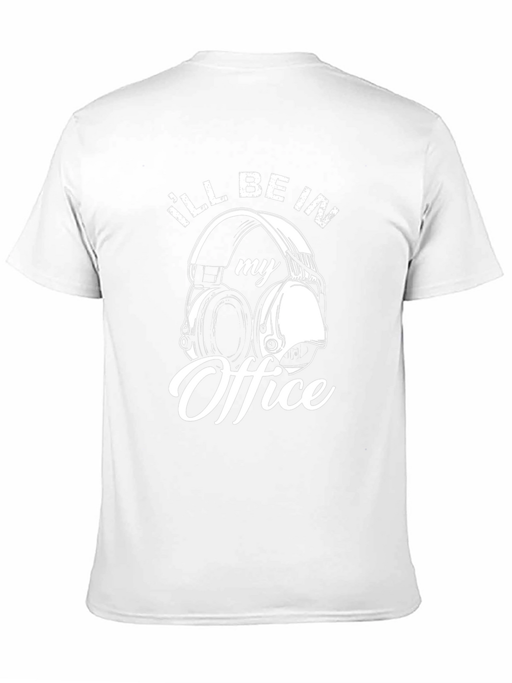 Ill Be In My Office Headphones T-Shirt