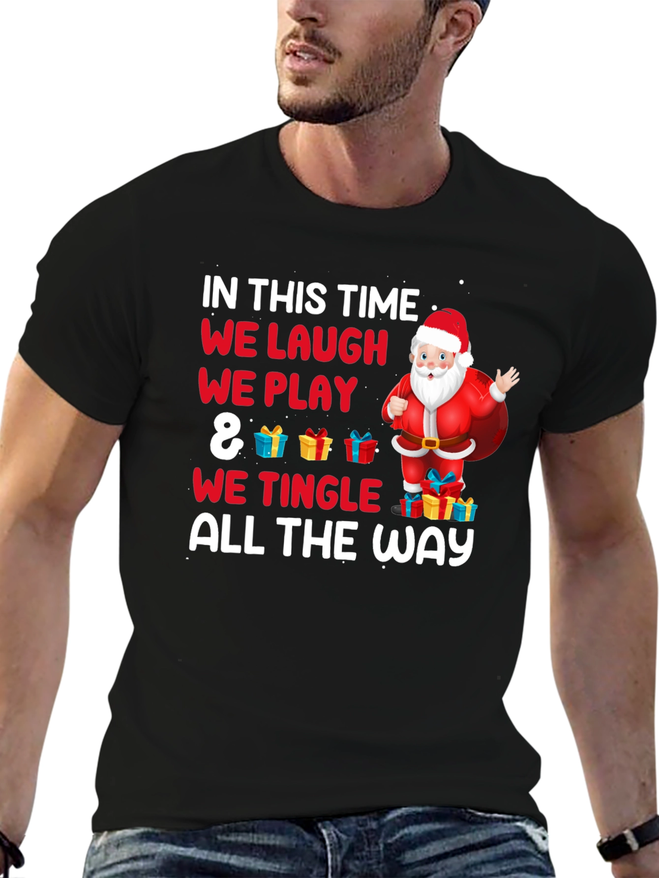 Christmas Santa T-Shirt: We Laugh We Play