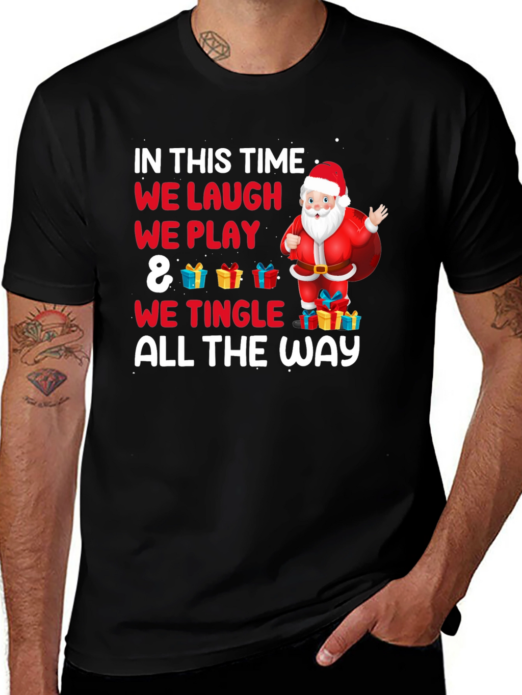 Christmas Santa T-Shirt: We Laugh We Play
