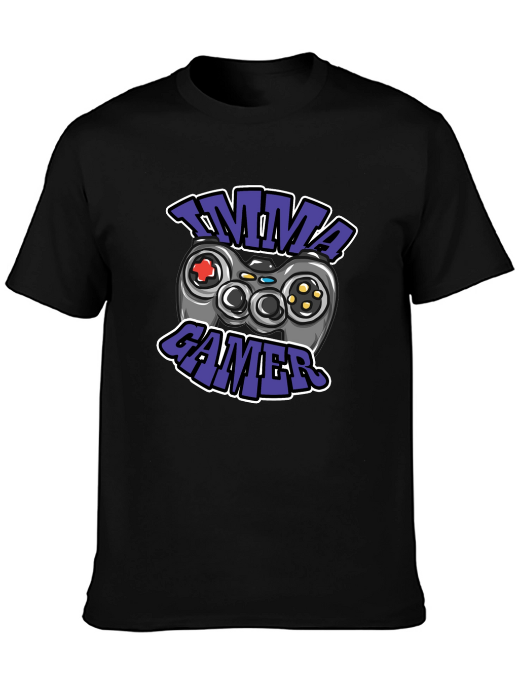 Imma Gamer T-Shirt - Cool Graphic Tee