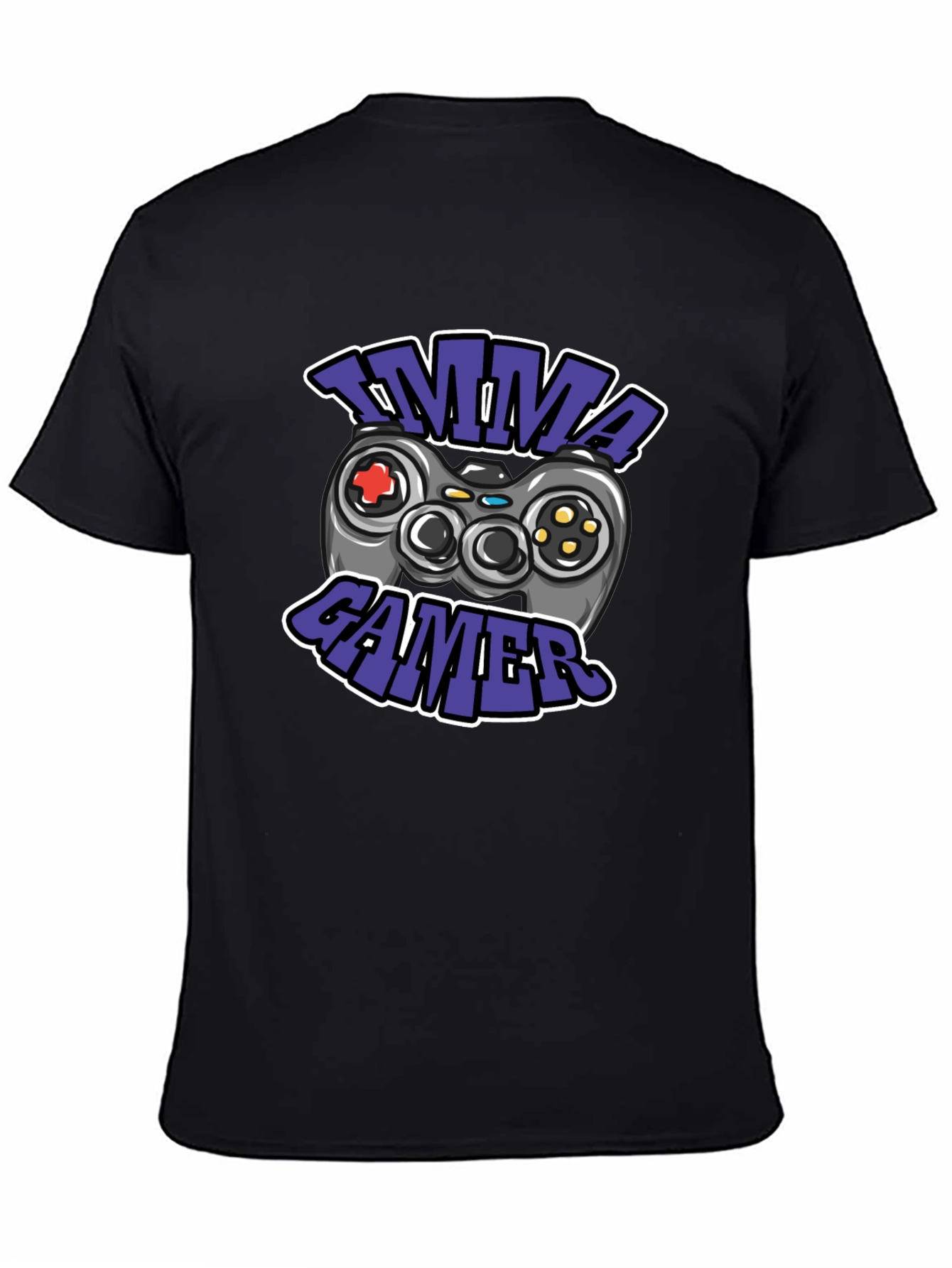 Imma Gamer T-Shirt - Cool Graphic Tee