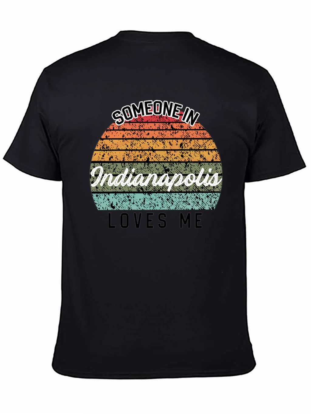 Indianapolis Pride Tee: Someone In Loves Me T-Shirt