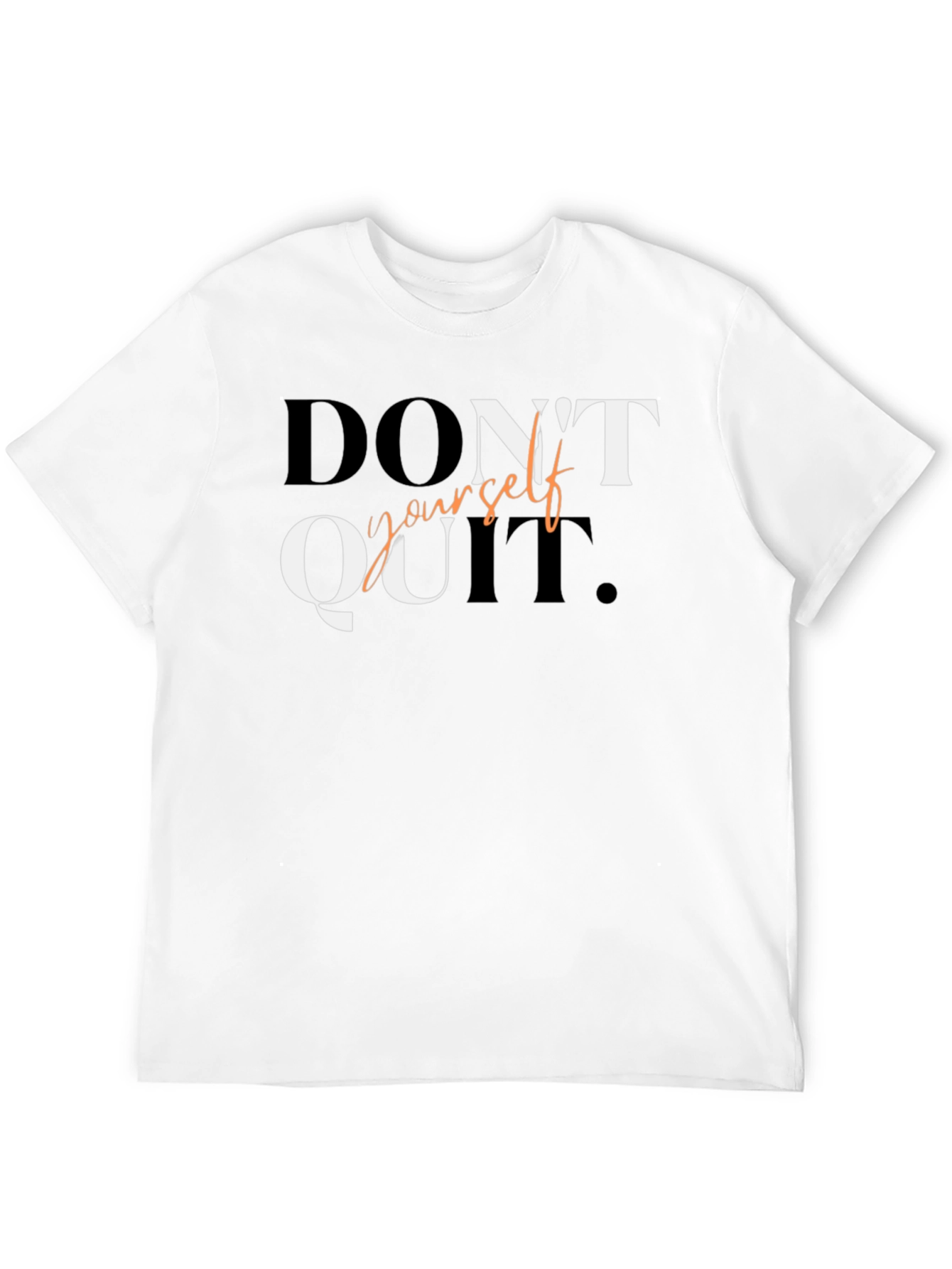 Motivational Dont Quit Graphic Tee