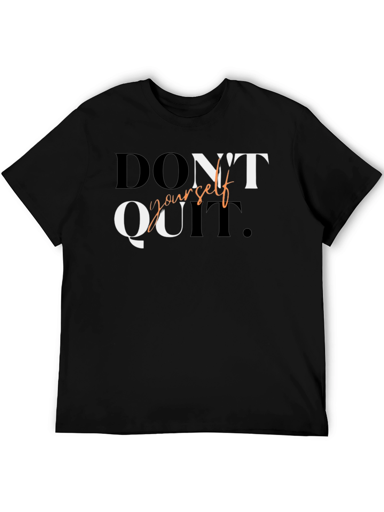 Motivational Dont Quit Graphic Tee