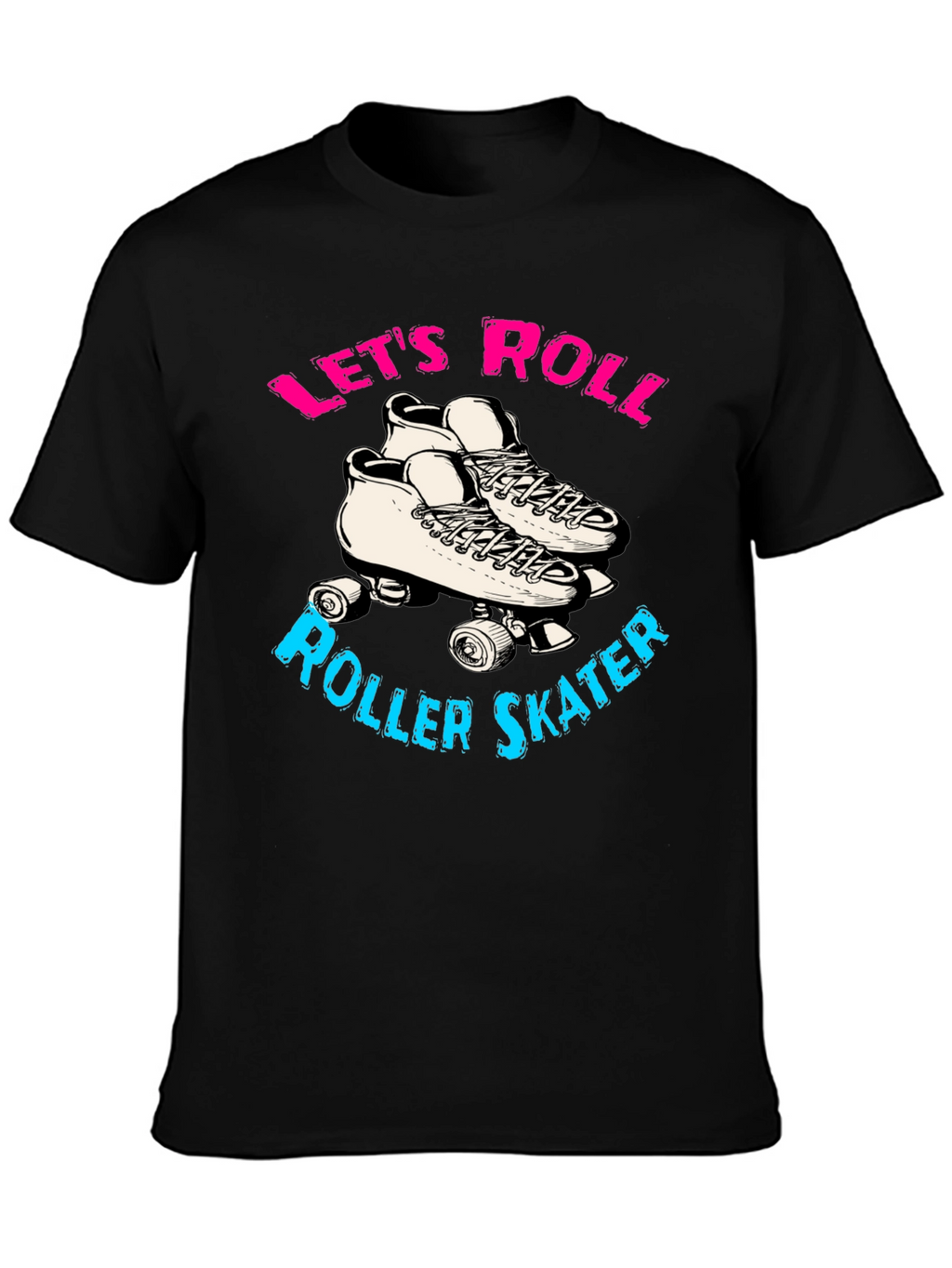 Lets Roll Roller Skater T-Shirt