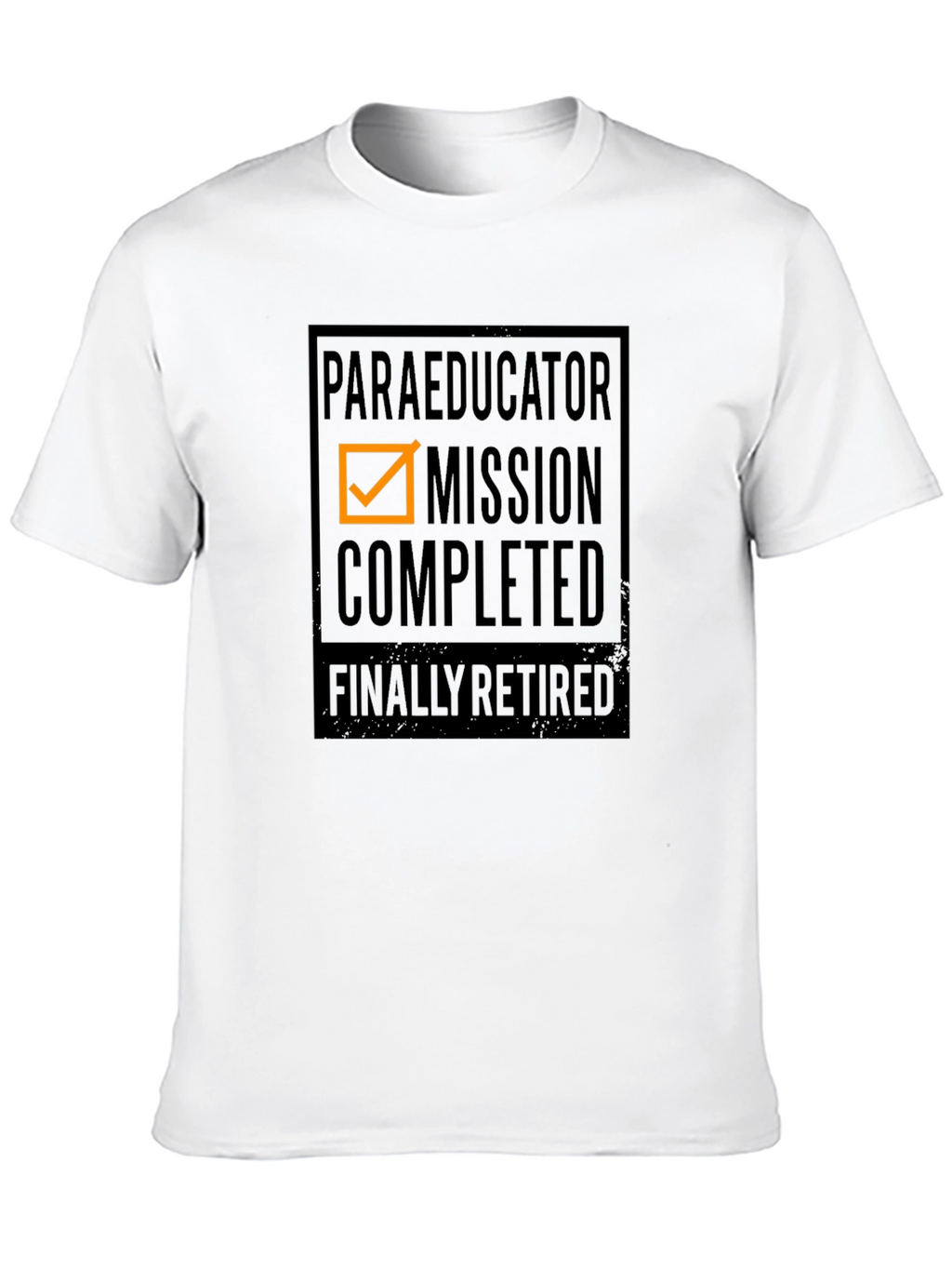 Paraeducator Mission Completed Retirement T-Shirt