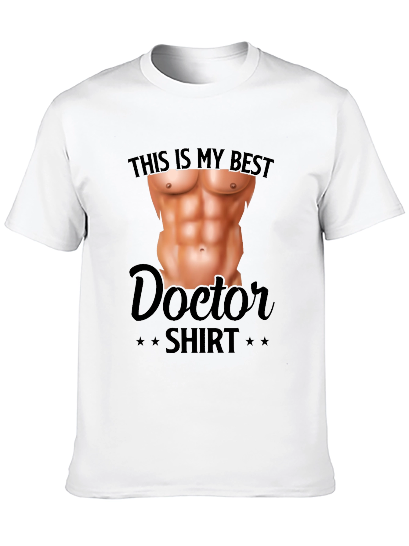 Funny Doctor Shirt - Fake Abs T-Shirt