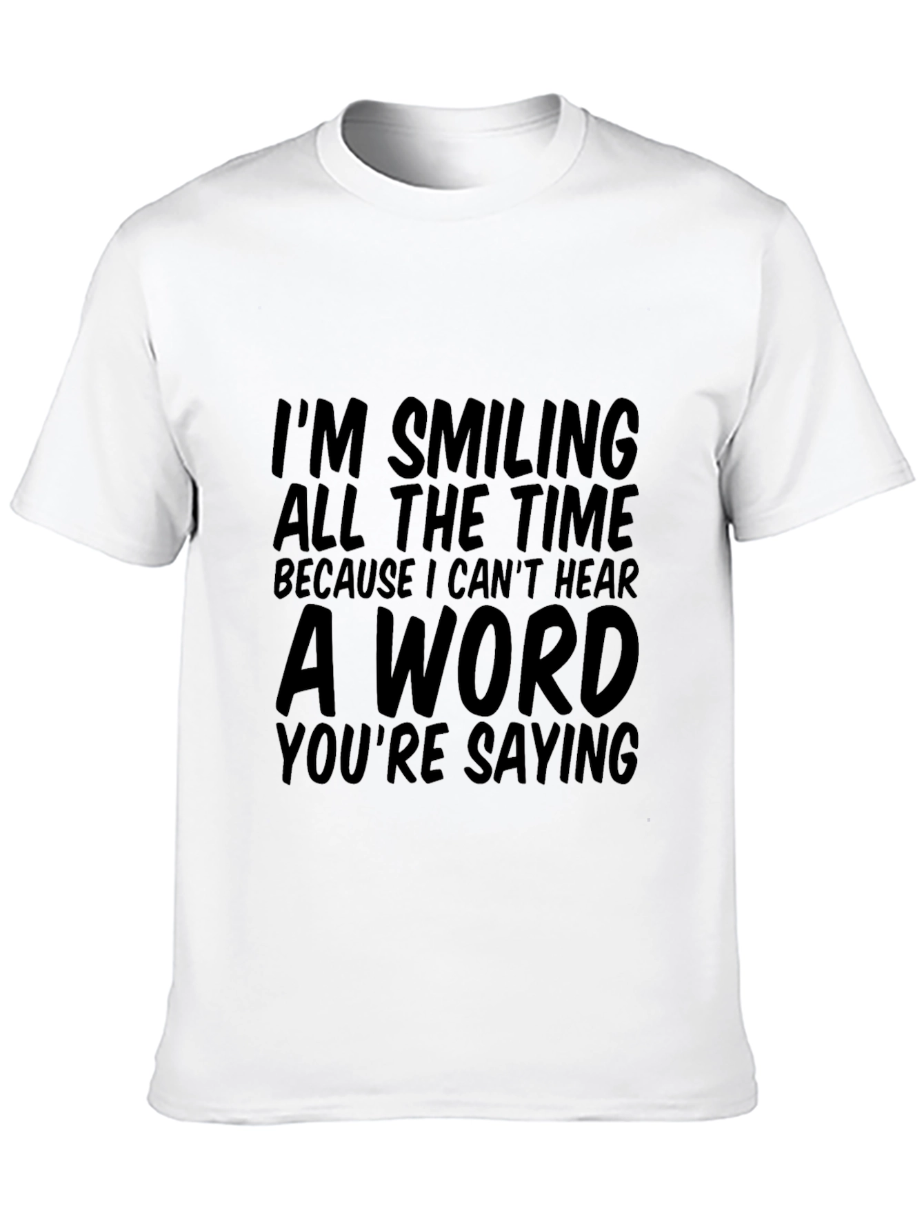 Smiling All The Time Graphic T-Shirt