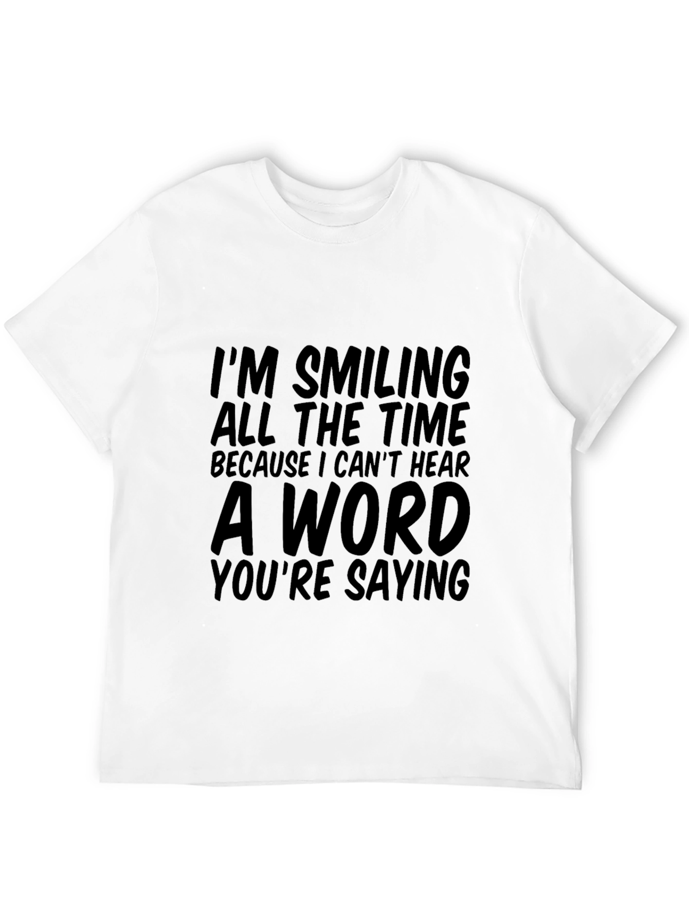 Smiling All The Time Graphic T-Shirt