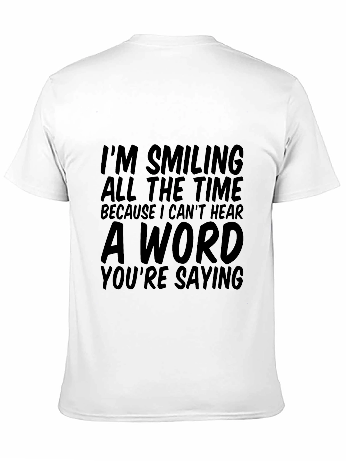 Smiling All The Time Graphic T-Shirt