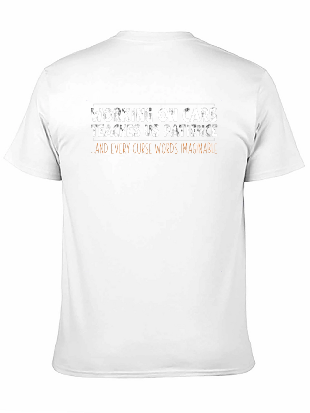 Working on Cars Patience Funny Graphic Tee