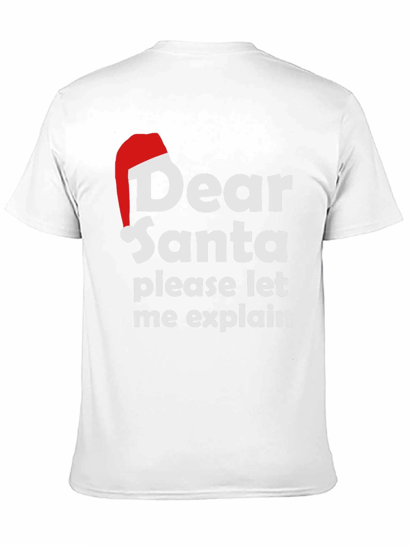 Dear Santa Funny Christmas T-Shirt