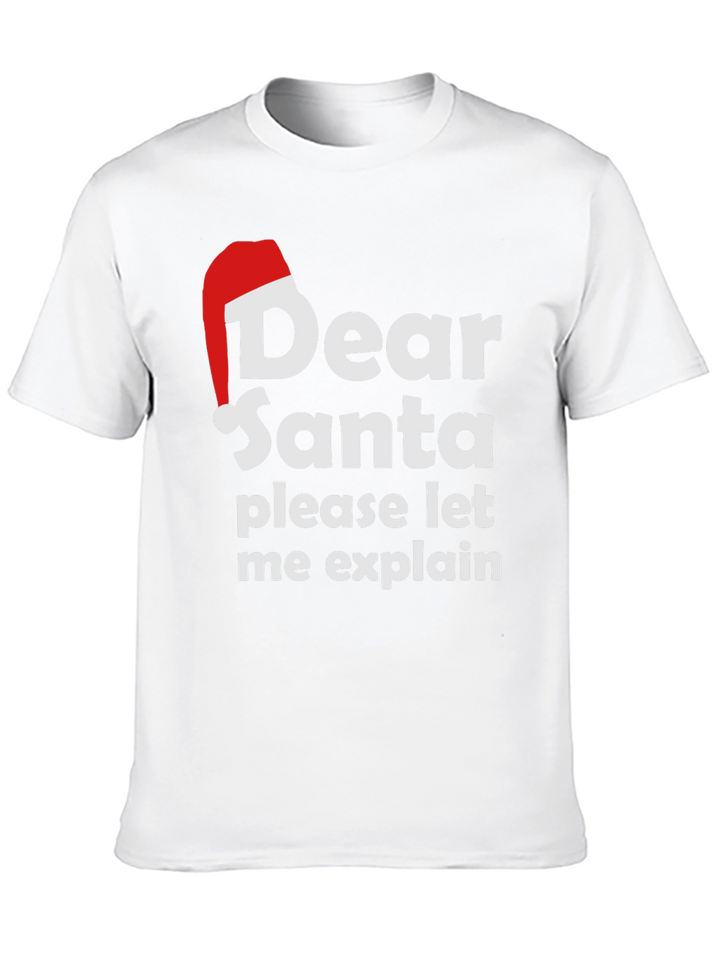 Dear Santa Funny Christmas T-Shirt