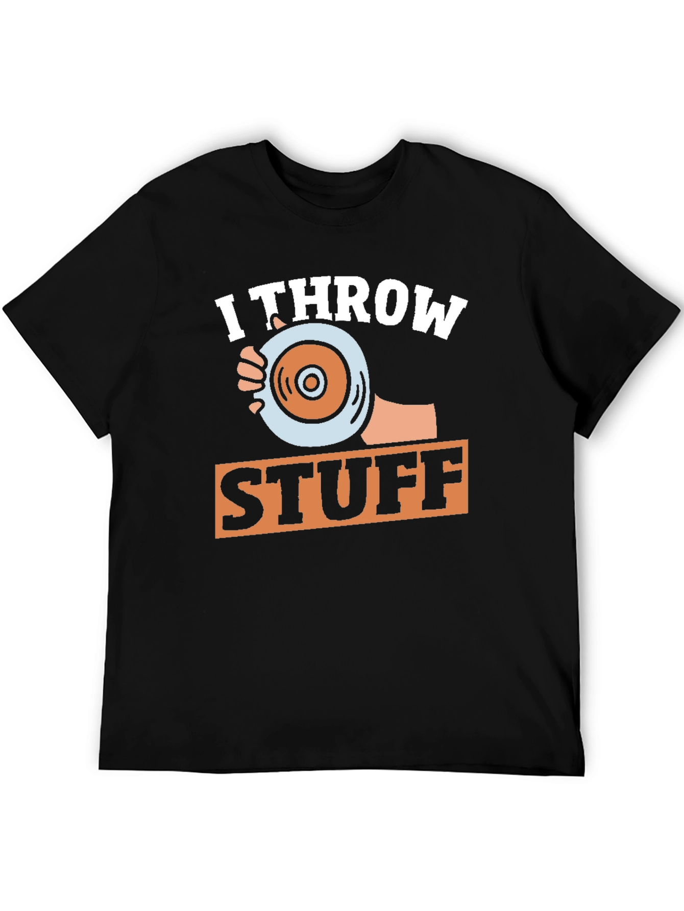 I Throw Stuff Graphic T-Shirt