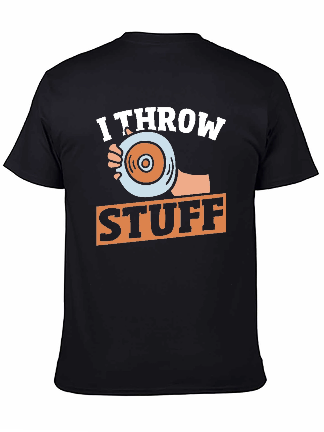 I Throw Stuff Graphic T-Shirt