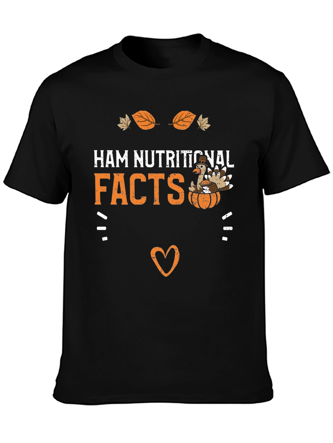 Ham Nutritional Facts Thanksgiving T-Shirt