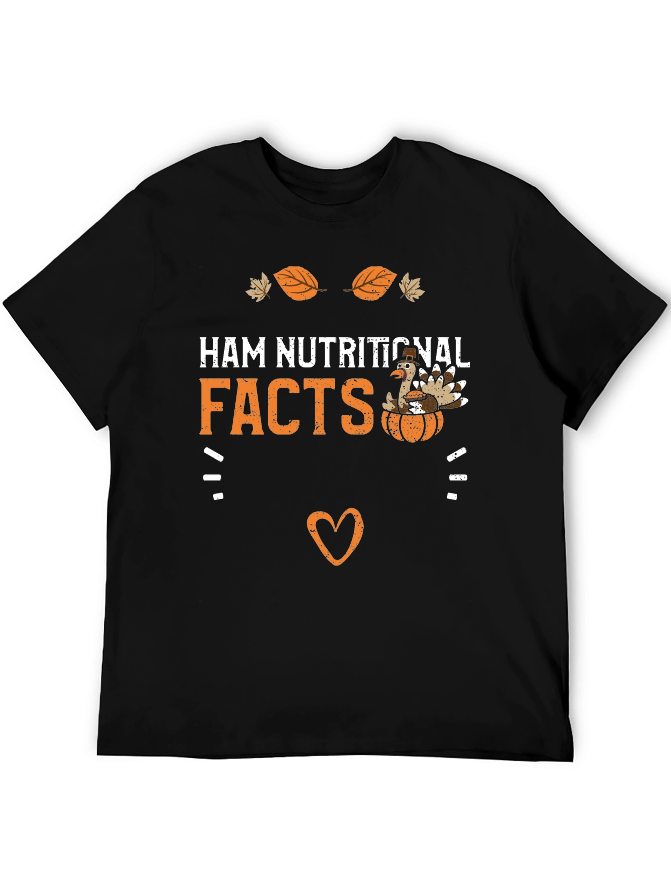 Ham Nutritional Facts Thanksgiving T-Shirt