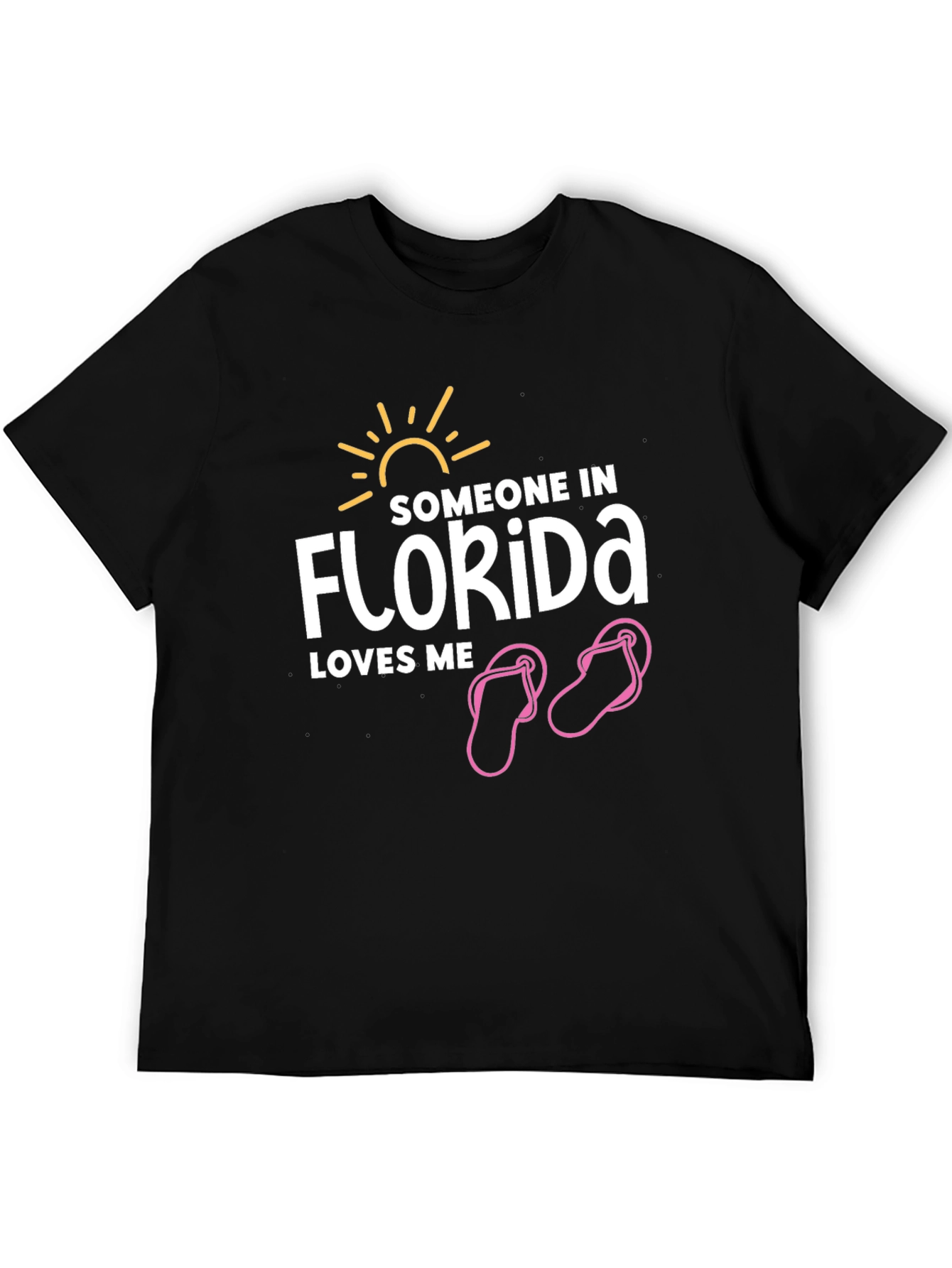 Someone in Florida Loves Me T-Shirt