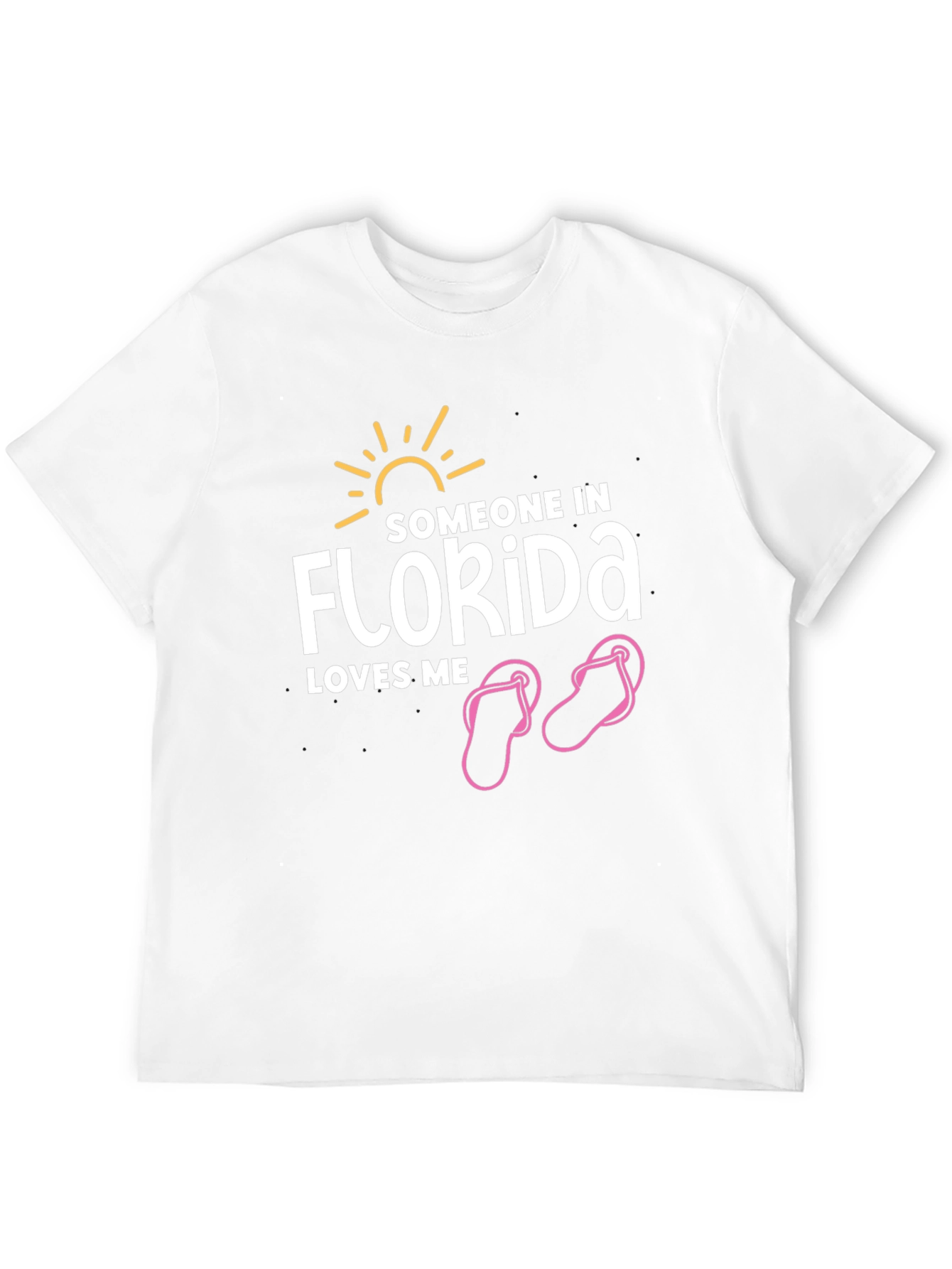 Someone in Florida Loves Me T-Shirt