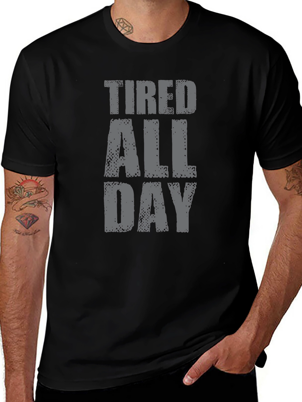 Tired All Day Graphic Tee - Soft Cotton T-Shirt
