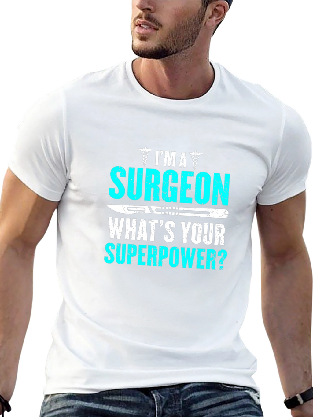 Surgeon Superpower T-Shirt - Medical Humor Tee