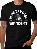 Metaverse We Trust T-Shirt