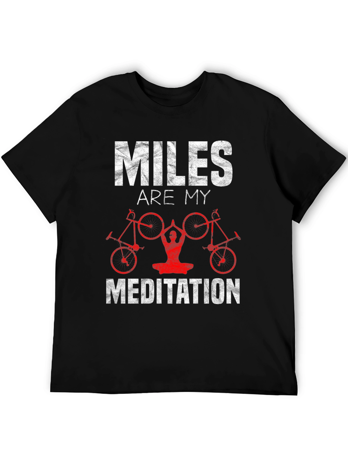 Miles Are My Meditation T-Shirt Cycling Yoga