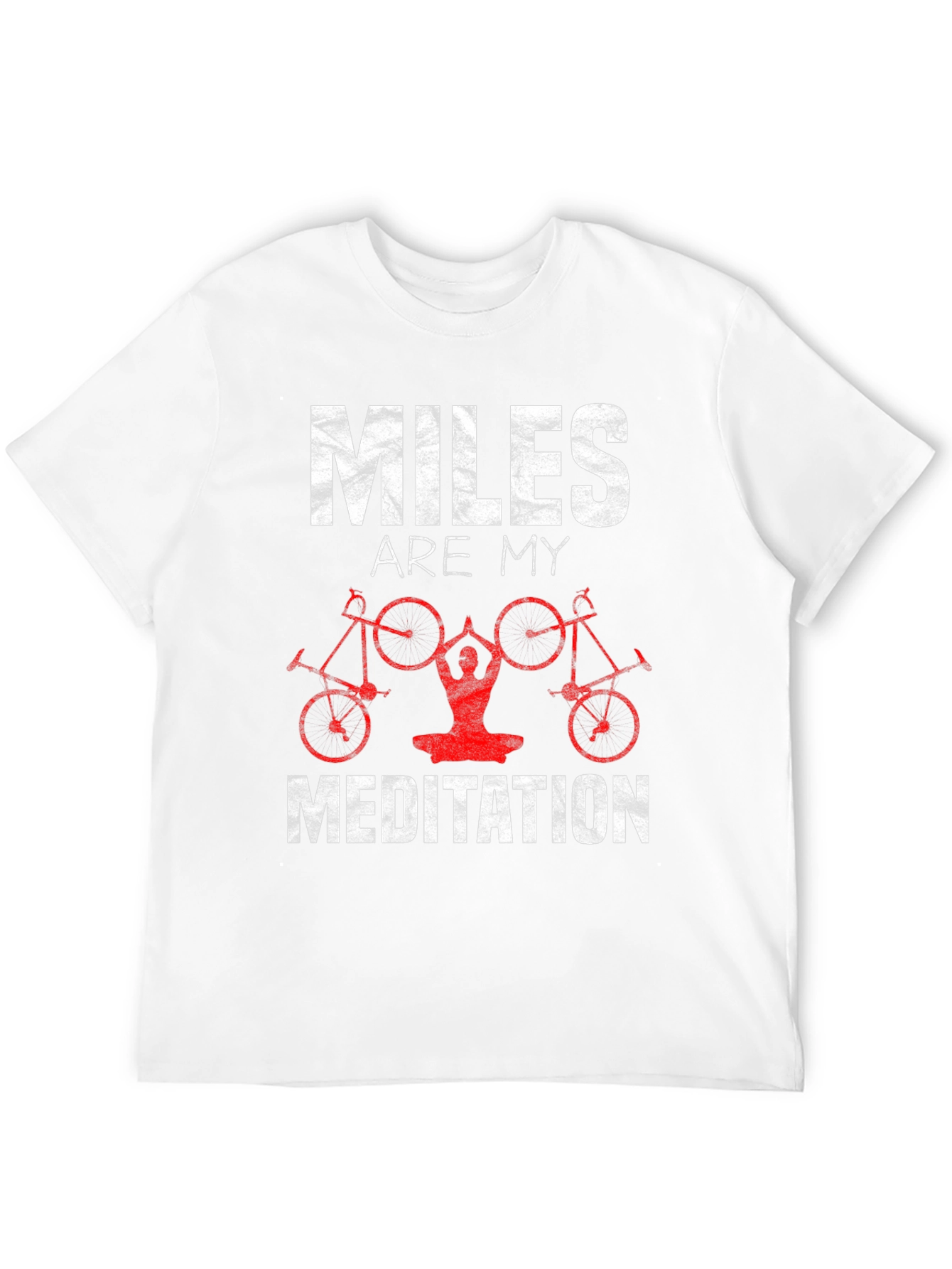Miles Are My Meditation T-Shirt Cycling Yoga