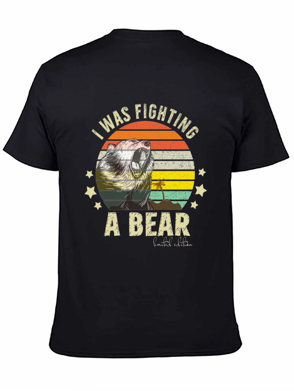 I Was Fighting A Bear T-Shirt